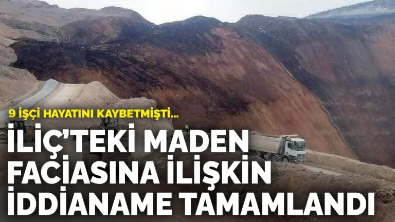 İLİÇ ALTIN MADENİ HEYELANI İDDİANAMESİ TAMAMLANDI.